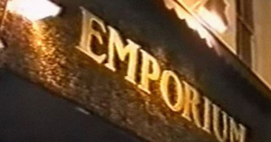 What did the Emporium mean to you?