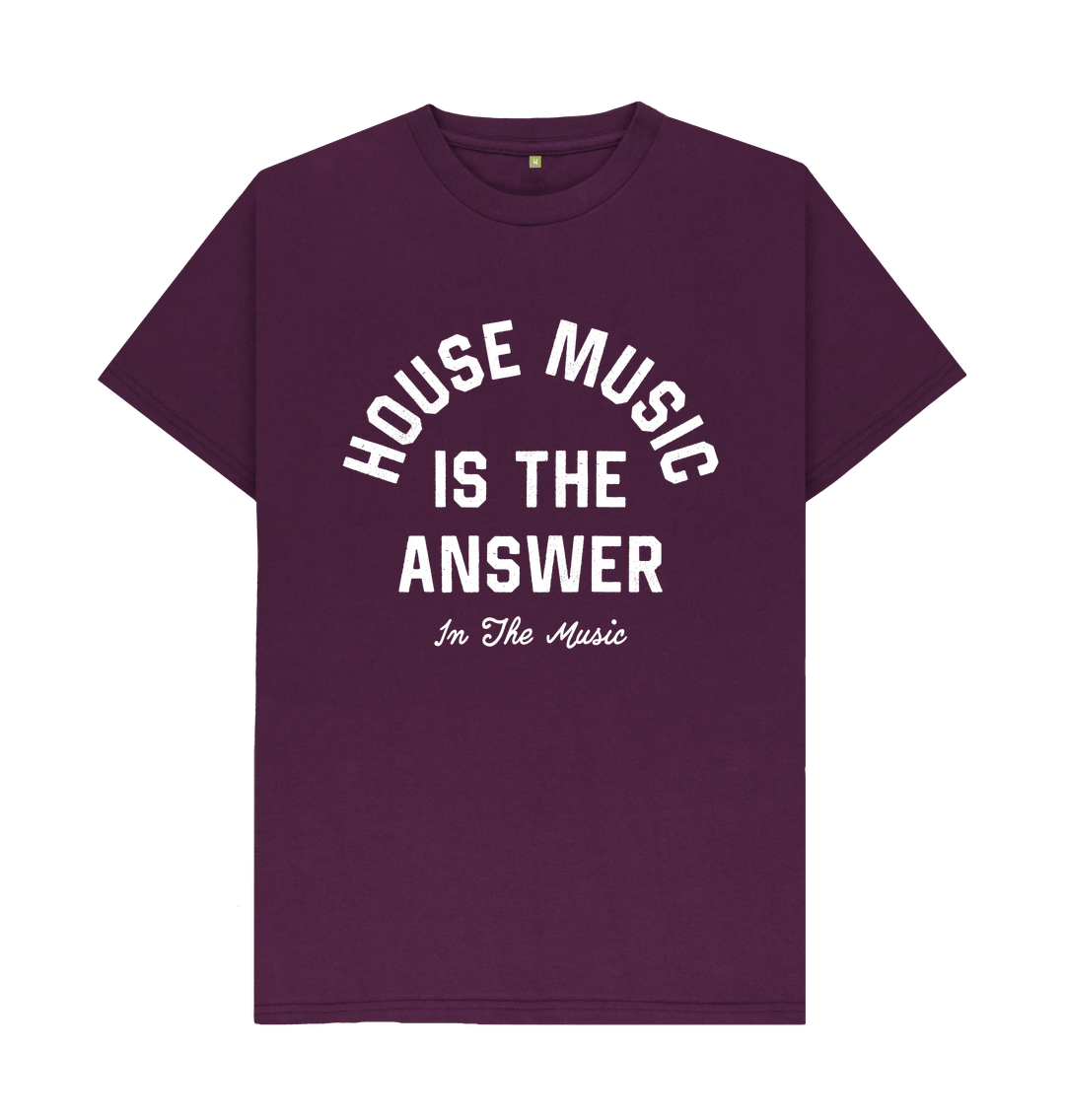 Purple House Music Is The Answer T-Shirt