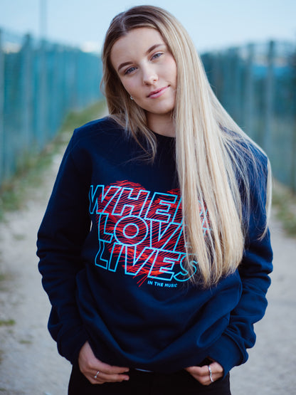 Where Love Lives Sweatshirt