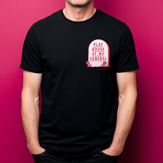 House Funeral T-Shirt