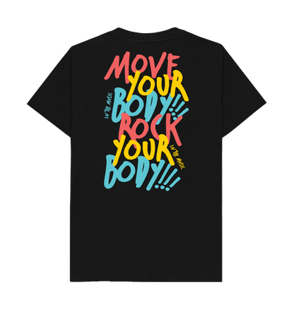 Move Your Body T-Shirt