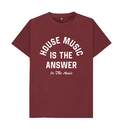 Red Wine House Music Is The Answer T-Shirt