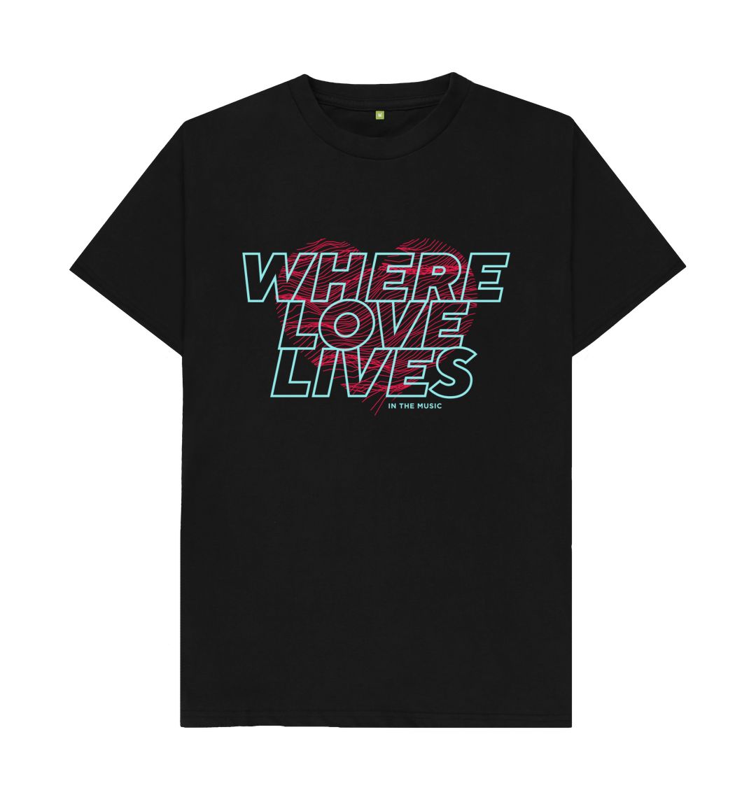 Black Where Love Lives T-Shirt