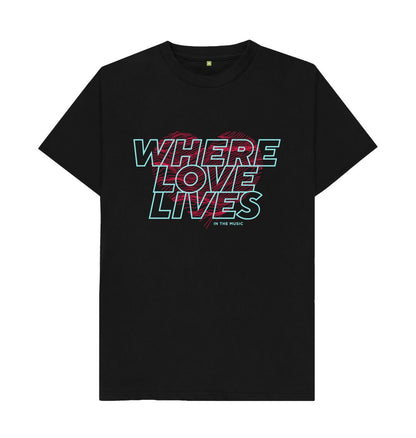 Black Where Love Lives T-Shirt